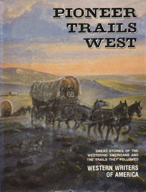 Pioneer Trails West,Used