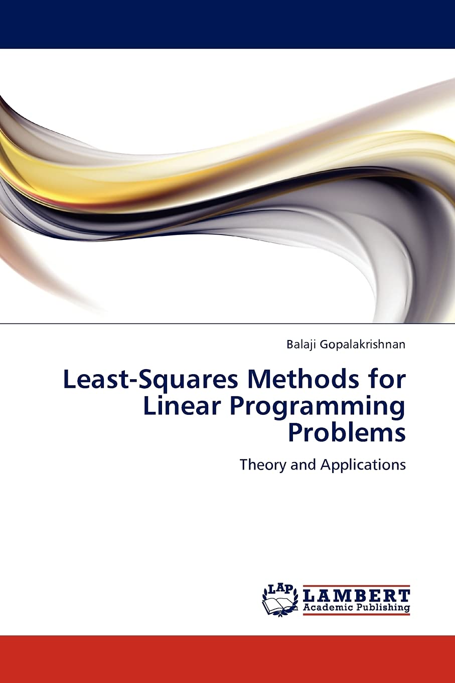 LeastSquares Methods for Linear Programming Problems: Theory and Applications,Used