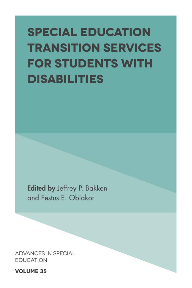 Special Education Transition Services for Students with Disabilities (Advances in Special Education, 35),Used