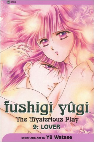 Fushigi Yugi: The Mysterious Play, Vol. 9  Lover,Used