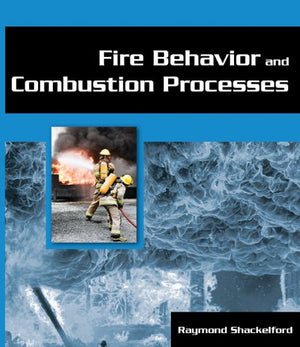 Fire Behavior and Combustion Processes,Used