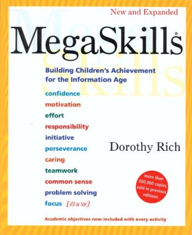 Megaskills: Building Childrens Achievement For The Information Age-used