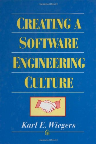 Creating a Software Engineering Culture,Used