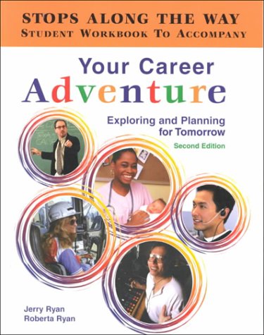 Your Career Adventure, Stops Along the Way Workbook (NTC: YOUR CAREER ADVENTURE),Used