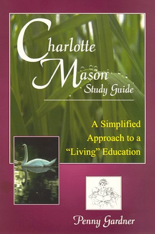 Charlotte Mason Study Guide,Used