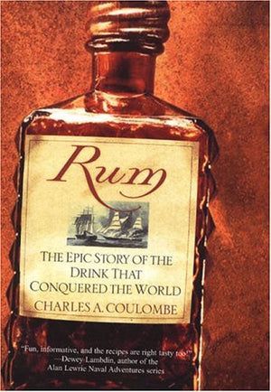 Rum: The Epic Story of the Drink That Conquered the World,Used