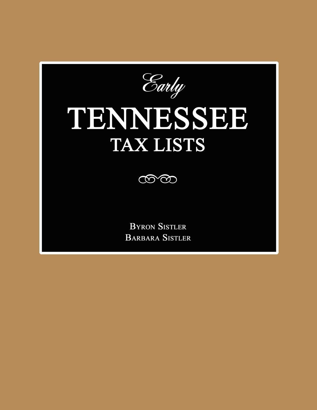 Early Tennessee Tax Lists,Used
