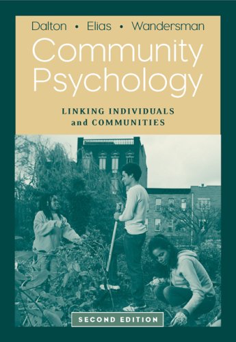 Community Psychology: Linking Individuals And Communities