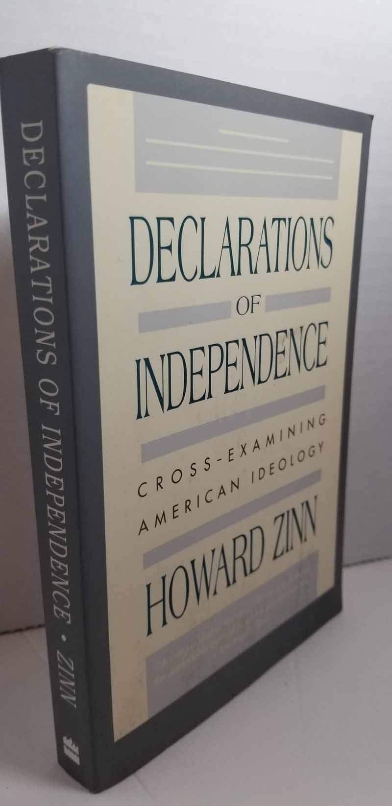 Declarations Of Independence: Crossexamining American Ideology,Used