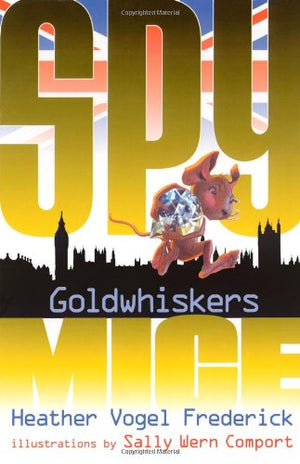 Goldwhiskers (3) (Spy Mice),Used