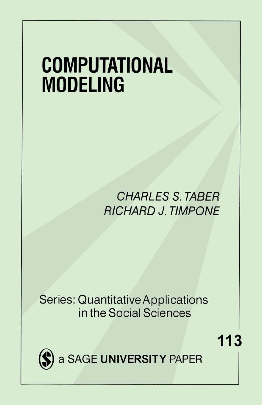 Computational Modeling (Quantitative Applications In The Social Sciences),Used