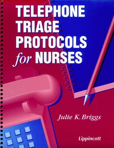 Telephone Triage Protocols for Nurses,Used