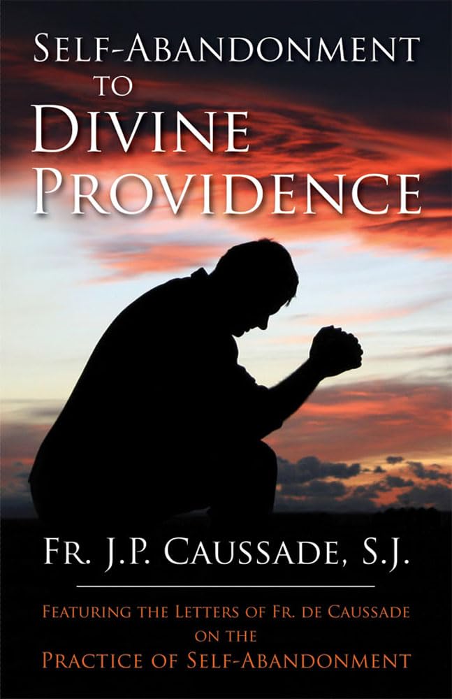 SelfAbandonment to Divine Providence,Used