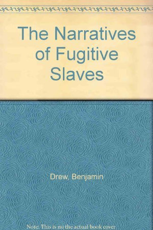 The Narratives of Fugitive Slaves,Used