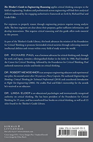 The Thinker's Guide to Engineering Reasoning: Based on Critical Thinking Concepts and Tools (Thinker's Guide Library),Used