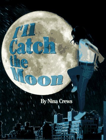 I'll Catch the Moon,New