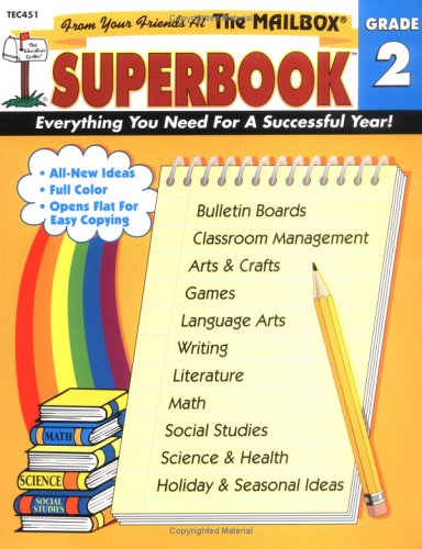 The Mailbox Superbook, Grade 2: Your Complete Resource for an Entire Year of SecondGrade Success,New