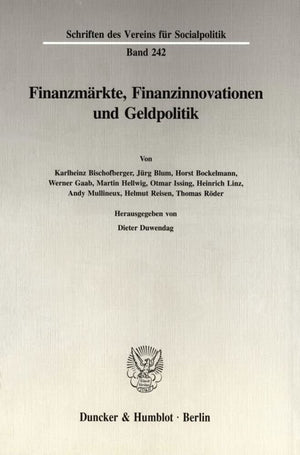 Finanzmarkte, Finanzinnovationen Und Geldpolitik (Schriften Des Vereins Fur Socialpolitik, Gesellschaft Fur) (German Edition),Used