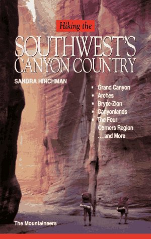 Hiking The Southwest'S Canyon Country,New