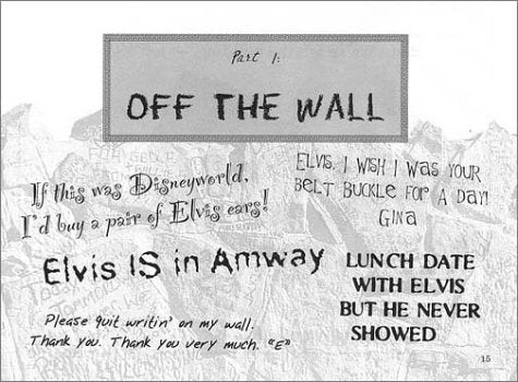 Dear Elvis: Graffiti from Graceland,Used