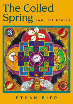 The Coiled Spring: How Life Begins,Used