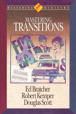 Mastering Transitions (Mastering Ministry Series),Used