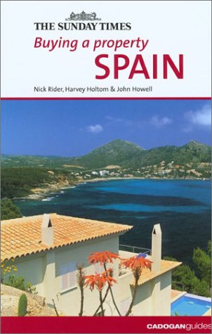 Buying a Property: Spain (Buying a Property  Cadogan),Used