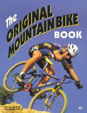 The Original Mountain Bike Book (Bicycle Books),Used