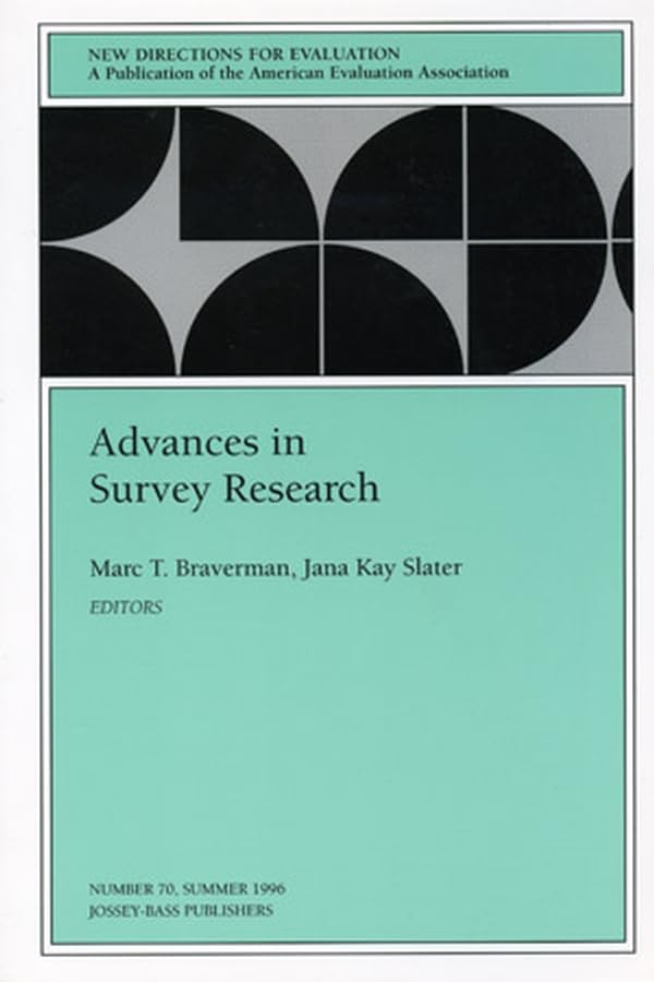Advances in Survey Research: New Directions for Evaluation, Number 70,Used