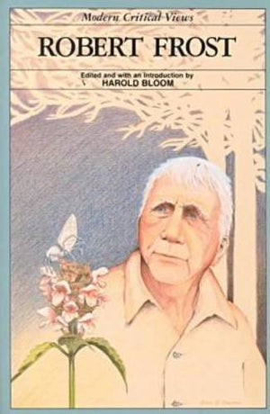 Robert Frost (Bloom's Modern Critical Views),Used
