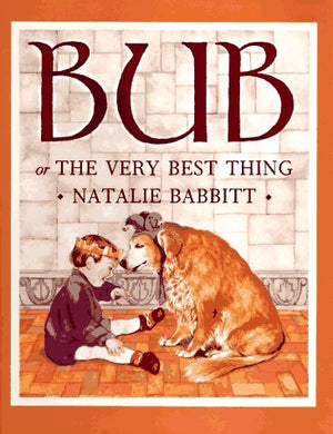 Bub: Or the Very Best Thing,Used