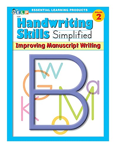 Handwriting Skills Simplified: Improving Manuscript Writing, Level B (Grade 2),Used