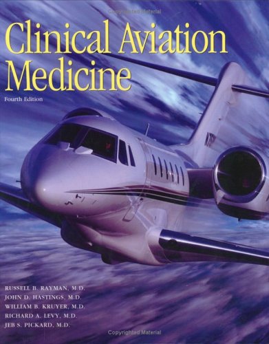 Clinical Aviation Medicine (4Th Ed),Used