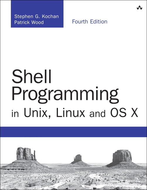 Shell Programming in Unix, Linux and OS X (Developer's Library),Used