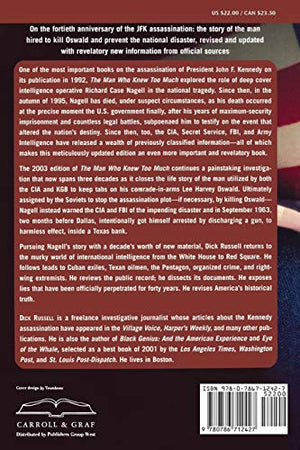 The Man Who Knew Too Much: Hired to Kill Oswald and Prevent the Assassination of JFK,New