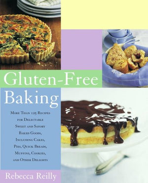 GlutenFree Baking: More Than 125 Recipes for Delectable Sweet and Savory Baked Goods, Including Cakes, Pies, Quick Breads, Muff,Used
