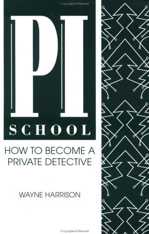 Pi School: How to Become a Private Detective,Used