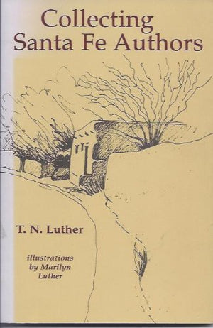 Collecting Santa Fe Authors,Used