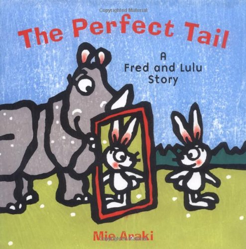 The Perfect Tail: A Fred And Lulu Story