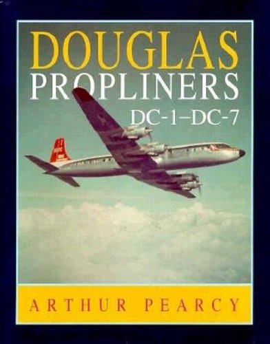 Douglas Propliners: DC1 to DC7,Used