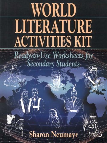 World Literature Activities Kit: ReadyToUse Worksheets for Secondary Students,Used