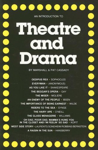 An Introduction to Theatre and Drama,Used