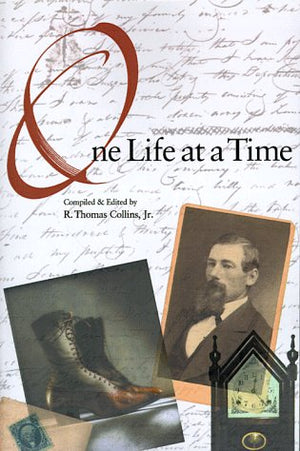 One Life at a Time: A New World Family Narrative, 16301960,Used