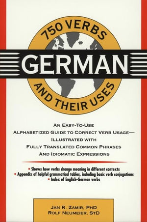 750 German Verbs and Their Uses (750 Verbs and Their Uses),Used