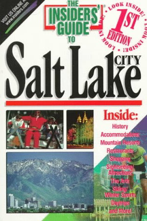The Insiders' Guide to Salt Lake City (1st ed),Used