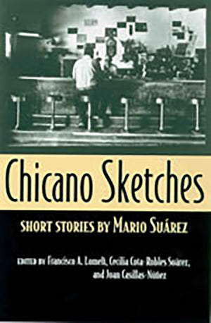 Chicano Sketches: Short Stories by Mario Surez,Used
