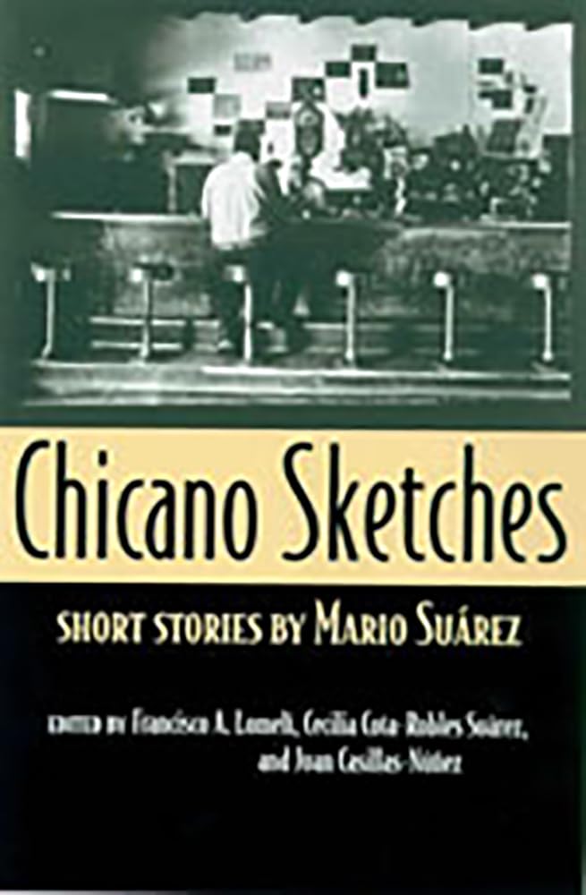 Chicano Sketches: Short Stories by Mario Surez,Used