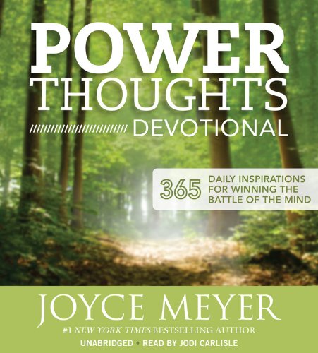 Power Thoughts Devotional: 365 Daily Inspirations For Winning The Battle Of The Mind