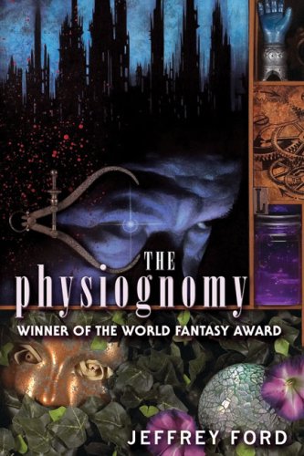 The Physiognomy (The WellBuilt City Trilogy),Used
