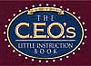 The Ceo's Little Instruction Book (in the Midst of Greatness),Used